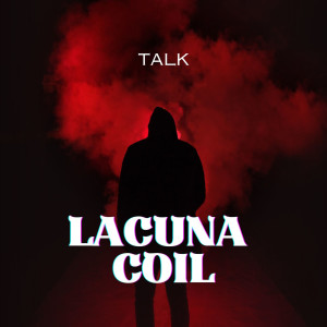 Talk dari Lacuna Coil