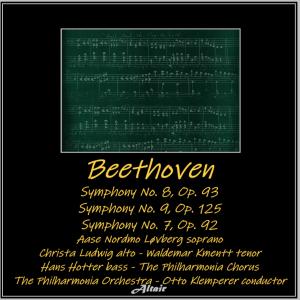 Christa Ludwig的專輯Beethoven: Symphony NO. 8, OP. 93 - Symphony NO. 9, OP. 125 - Symphony NO. 7, OP. 92