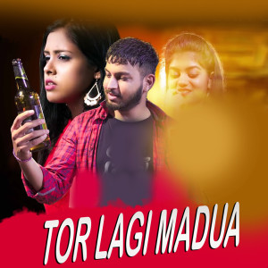 Listen to Tor Lagi Madua song with lyrics from Kundal K Chhura