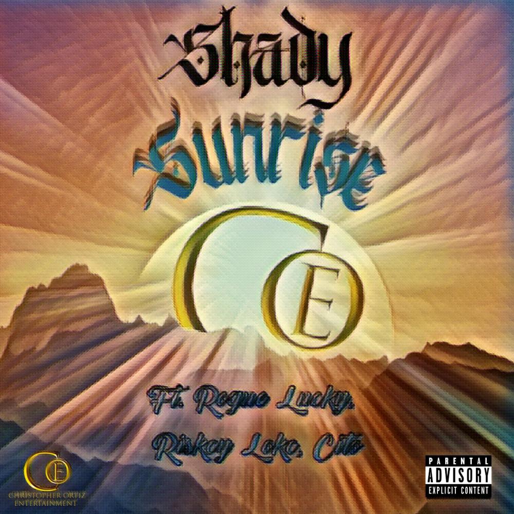 Sunrise (feat. Rogue Lucky, Riskcy Lokc & Cito) (Explicit)