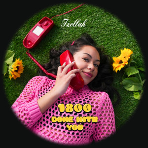 Album 1800donewithyou from Izellah