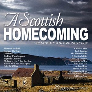 Various Artists的專輯A Scottish Homecoming