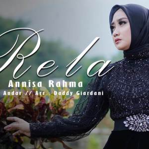 ดาวน์โหลดและฟังเพลง Rela พร้อมเนื้อเพลงจาก Anisa Rahma