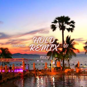 อัลบัม HOLD (OFFICIAL AUDIO) (feat. CHUNKZ & YUNG FILLY) [REMIX] ศิลปิน Yung Filly