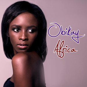收聽Obikay的Africa歌詞歌曲