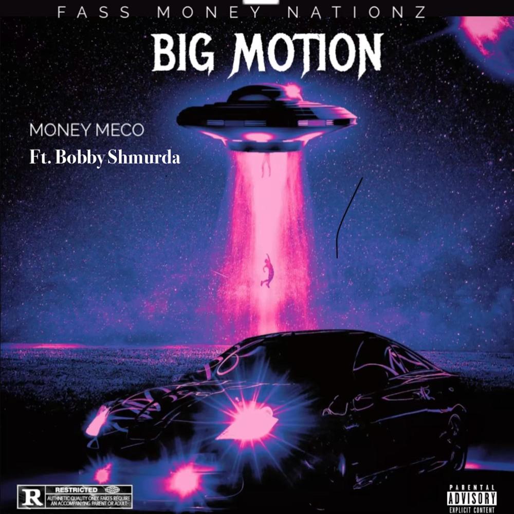 Big Motion (feat. Bobby Shmurda) (Explicit)