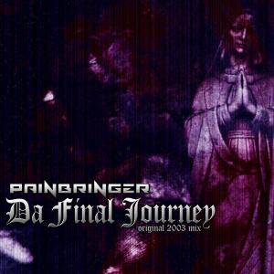 อัลบัม Da Final Journey ศิลปิน Painbringer