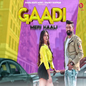 Listen to Gaadi Meri Kaali song with lyrics from Kundu Sagar