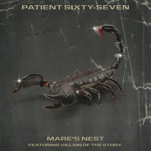 Patient Sixty-Seven的專輯Mare's Nest (Explicit)