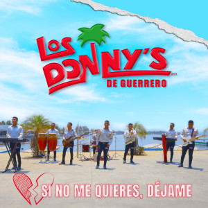 Album Si No Me Quieres, Déjame from 