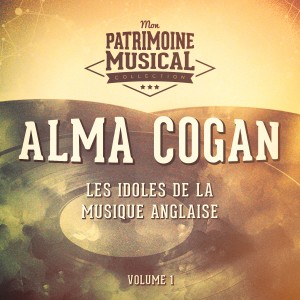อัลบัม Les Idoles De La Musique Anglaise: Alma Cogan, Vol. 1 ศิลปิน Alma Cogan