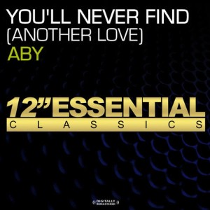 收聽Aby的You'll Never Find (Another Love)(Acappella)歌詞歌曲