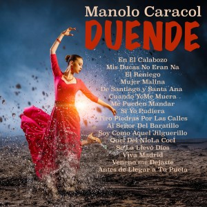 Manolo Caracol的专辑Duende