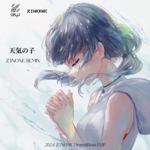 Listen to 天気の子 (Z3NONE|STRlighT remix) (Remix) song with lyrics from Z3NONE