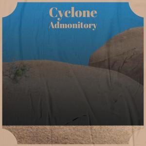 Album Cyclone Admonitory oleh Various