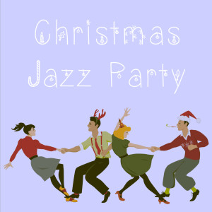 Jingle Bells的專輯Christmas Jazz Party