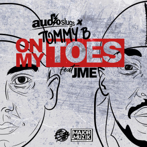 ดาวน์โหลดและฟังเพลง On My Toes (Explicit) พร้อมเนื้อเพลงจาก Audio Slugs