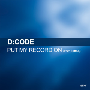 收聽D:Code的Put My Record On (Frisco Remix)歌詞歌曲