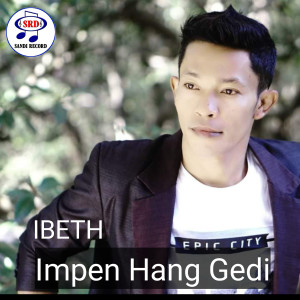 Album Impen Hang Gedi oleh Ibeth