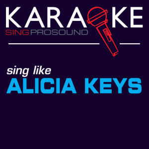 ดาวน์โหลดและฟังเพลง Girl on Fire (Acoustic Karaoke with Background Vocal) [In the Style of Alicia Keys] (In the Style of Alicia Keys) พร้อมเนื้อเพลงจาก ProSound Karaoke Band