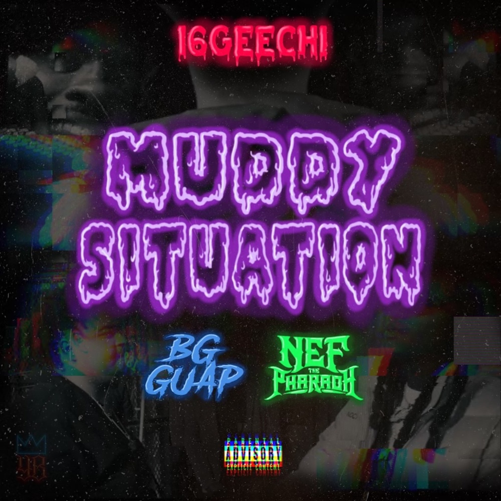 Muddy Situation (Explicit)