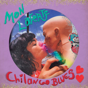 อัลบัม Chilango Blues ศิลปิน Mon Laferte