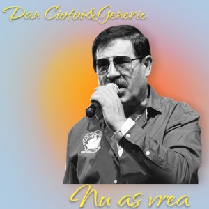 Listen to Nu as vrea song with lyrics from Dan Ciotoi