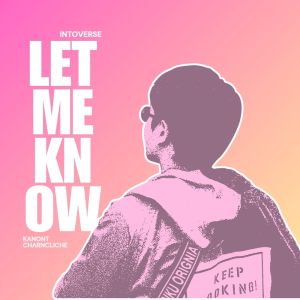 Album Let Me Know from Intoverse