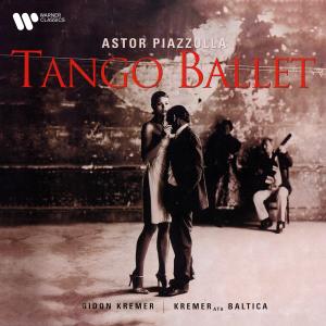 Gidon Kremer的專輯Piazzolla: Tango Ballet