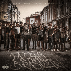 Listen to Facção Brasileira (Explicit) song with lyrics from Deluxo og