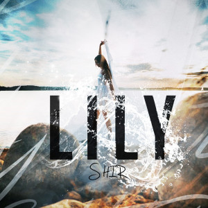 Listen to Lily song with lyrics from Shir