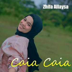 Album Caia Caia from Zhifa Allaysa