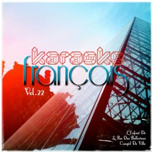 Karaoke - Français, Vol. 22