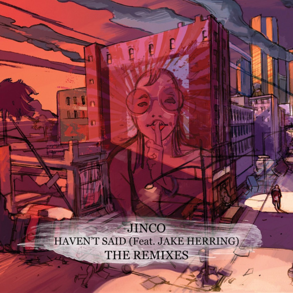 Haven't Said (Lucho & Leon Leiden Remix)