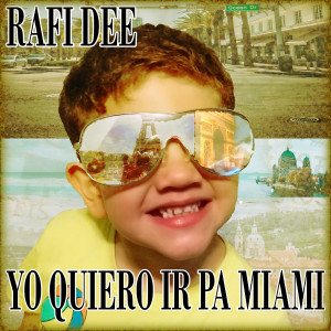 Listen to Yo Quiero Ir Pa Miami (其他) song with lyrics from Rafi Dee