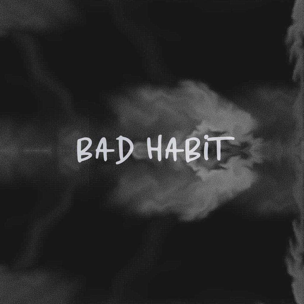 bad habit