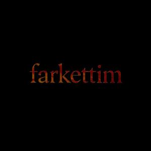 Sens的專輯farkettim