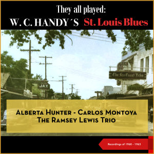 อัลบัม They all played: W.C. Handy's St. Louis Blues ศิลปิน The Ramsey Lewis Trio