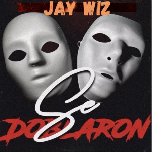 Jay Wiz的專輯Se Doblaron
