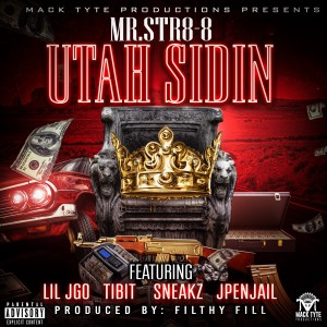 收聽Mr.Str8-8的Utah Sidin (Explicit)歌詞歌曲