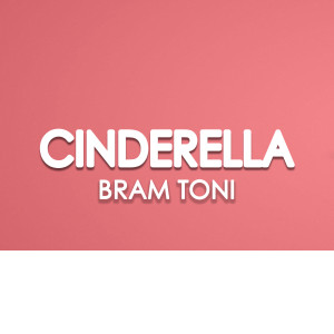 Bram Toni的专辑CINDERELLA