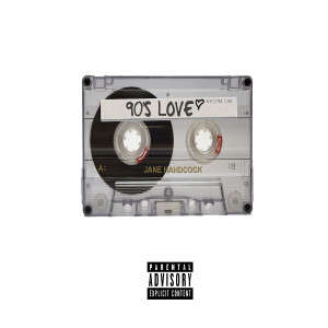 ดาวน์โหลดและฟังเพลง 90's Love พร้อมเนื้อเพลงจาก Jane Handcock