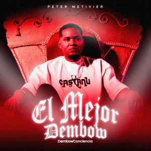 อัลบัม El Mejor Dembow ศิลปิน Peter Metivier