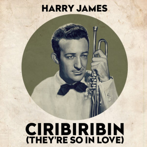 收听Harry James & His Orchestra的It's Been A Long, Long Time歌词歌曲