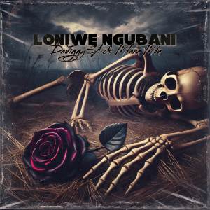 ดาวน์โหลดและฟังเพลง Loniwe Ngubani พร้อมเนื้อเพลงจาก DaJiggySA