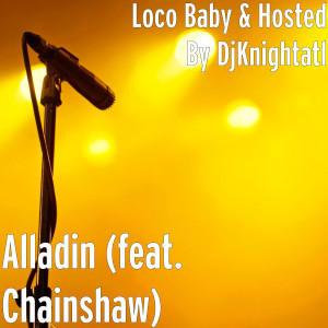 Dengarkan Alladin (Explicit) lagu dari Loco Baby dengan lirik