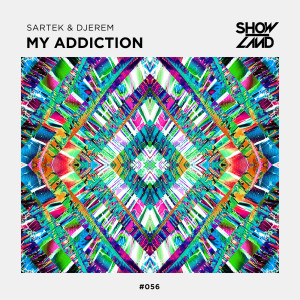 收听Sartek的My Addiction (Extended Mix)歌词歌曲