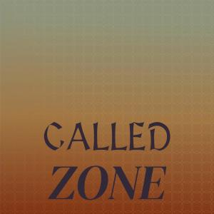 อัลบัม Called Zone ศิลปิน Various