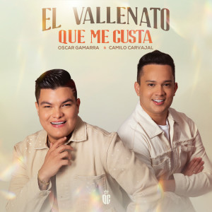 Listen to El Vallenato Que Me Gusta (Regalo de Dios) song with lyrics from Oscar Gamarra