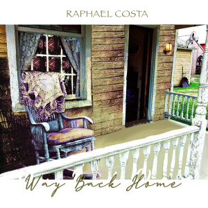 Dengarkan Way Back Home lagu dari Raphael Costa dengan lirik